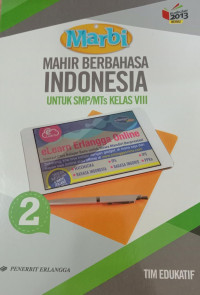 MAHIR BERBAHASA INDONESIA ED.REV UNTUK SMP/MTs KELAS VIII